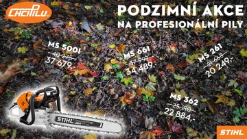 PODZIMNÍ SLEVOVÁ AKCE - profesionální pily STIHL