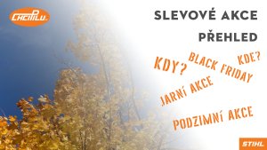 ZAJÍMAVOSTI: STIHL - Slevové akce v průběhu roku