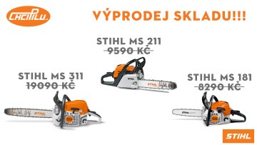 Výprodej modelů STIHL MS 181, MS 211 a MS 311