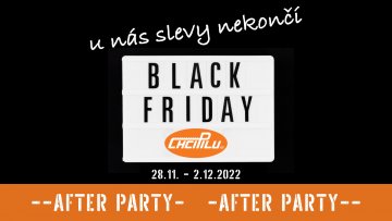 Black Friday na ChciPilu.cz nekončí !