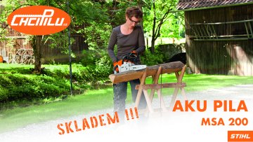 AKU pily STIHL MSA 120, STIHL MSA 140 a STIHL MSA 200 skladem!